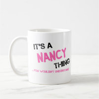 Nancy thing you wouldn't understand T-Shirt