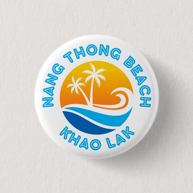 NANG THONG BEACH-KHAO LAK 3 CM ROUND BADGE (Front)