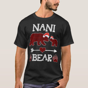 Nani Bear Christmas Pajama Red Plaid Buffalo Famil T-Shirt