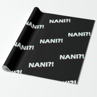 Nani?! Funny Anime Lover Fan Gift Wrapping Paper