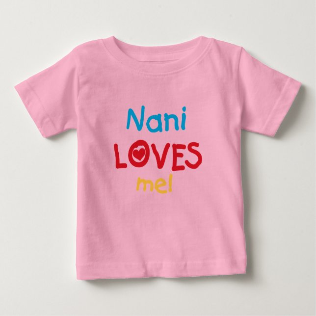 Nani Loves Me T-shirts and Gifts (Front)
