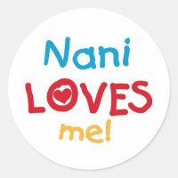 Nani Loves Me T-shirts and Gifts