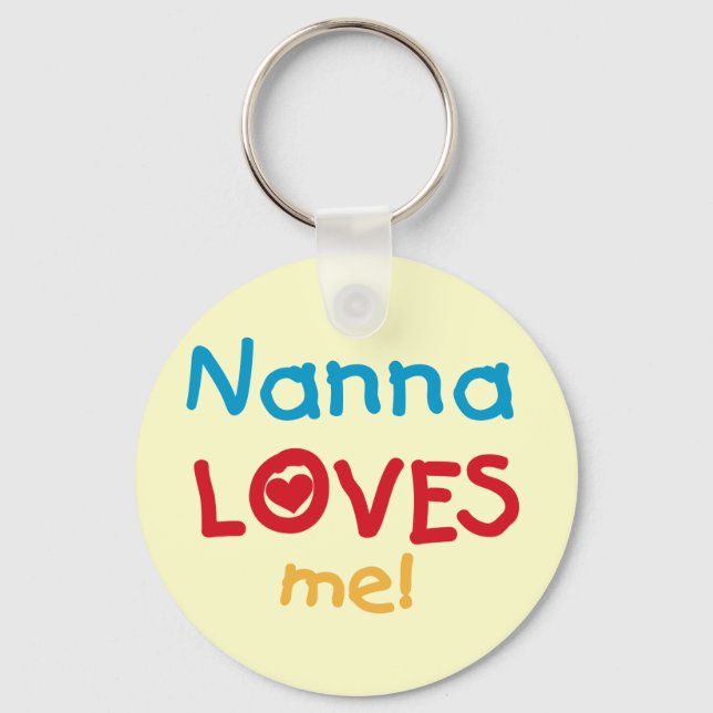 Nanna Loves Me T-shirts and Gifts Key Ring (Front)