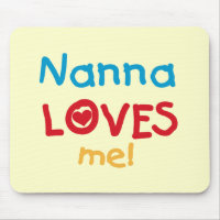 Nanna Loves Me T-shirts and Gifts