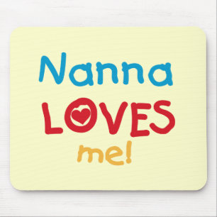 Nanna Loves Me T-shirts and Gifts Mouse Pad