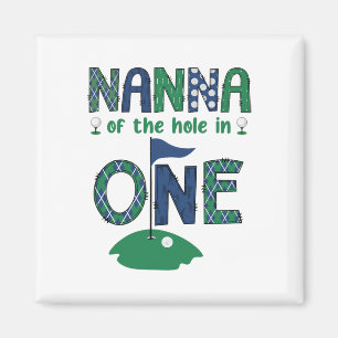 Nanna Of The Hole In One Golf Lover Family Matchin Magnet