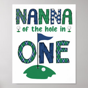 Nanna Of The Hole In One Golf Lover Family Matchin Poster