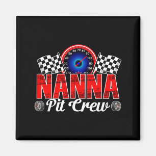 Nanna Pit Crew Racing Family Race Car Birthday Boy Magnet