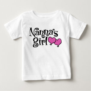 Nanna's Girl Baby T-Shirt