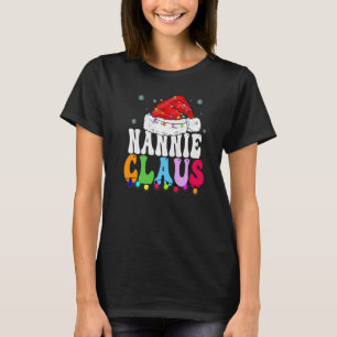 Nannie Claus Xmas Family Matching Grandma Christm T-Shirt
