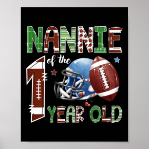 Nannie Of The 1 Year Old Football 1st Year Down Bi Poster