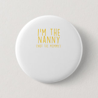 Nanny 6 Cm Round Badge
