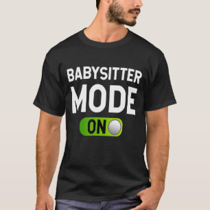 Nanny Aupair Babysitter T-Shirt