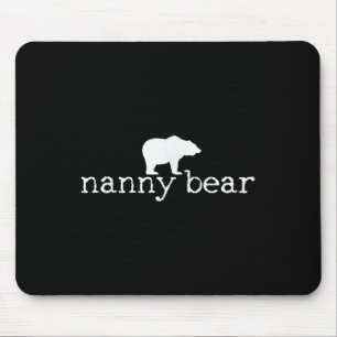 Nanny Bear Camping Camper Camp Gift Tee Mouse Pad