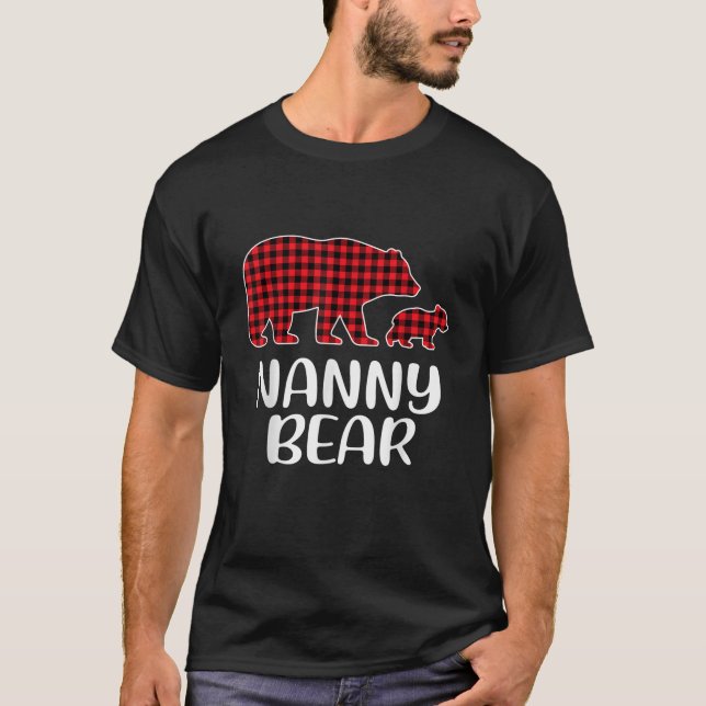 Nanny Bear Christmas Pajama Buffalo Red Plaid Fami T-Shirt (Front)