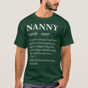 Nanny Definition Funny Grandma T-Shirt