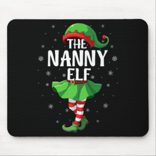 Nanny Elf Christmas Girls Women Elf Squad Xmas Fam Mouse Pad