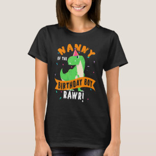 Nanny Of The Birthday Boy Dinosaur  Funny Cute T-Shirt