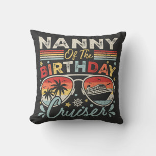 Nanny of the Birthday Cruiser Vacation Cushion