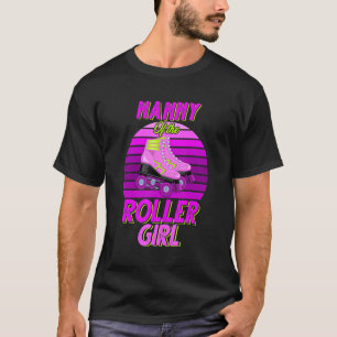 Nanny Of the Birthday Girl Roller Skating Party T-Shirt