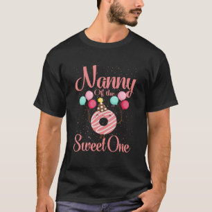 Nanny Of The Sweet One Family Matching 1st T-Shirt