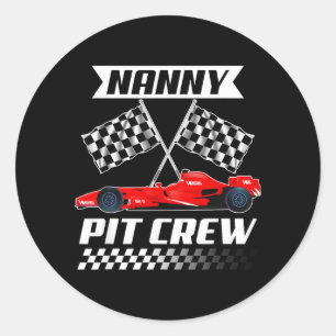 Nanny t Crew Racing Family Race Car Birthday Boy Classic Round Sticker