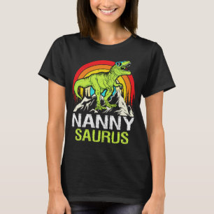 Nannysaurus Dinosaur T Rex Nanny Saurus Grandma  T-Shirt