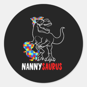 Nannysaurus T Rex Dinosaur Autism Awareness Nanny Classic Round Sticker