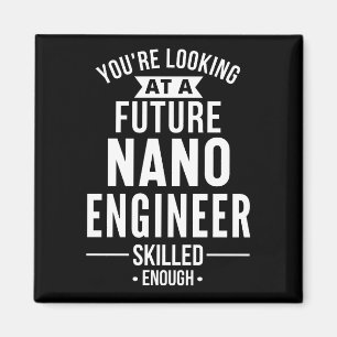 NANO engineer gift Magnet