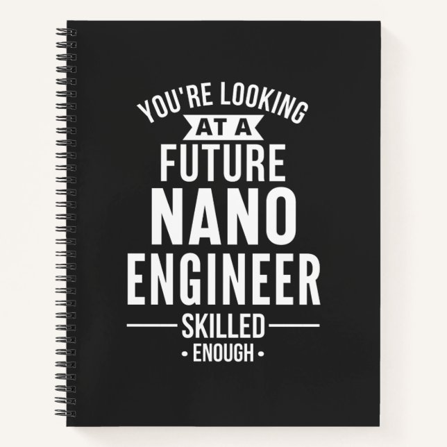 NANO engineer gift Notebook (Front)