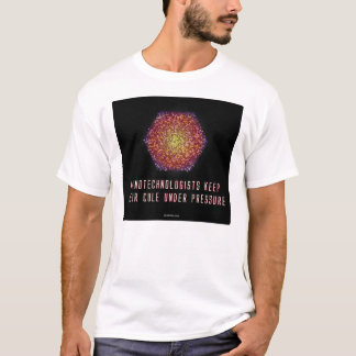 Nanotechnologists Keep Their Cule (2) T-Shirt