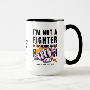 NaNoWriMo WRITER NOT A FIGHTER Author Mug