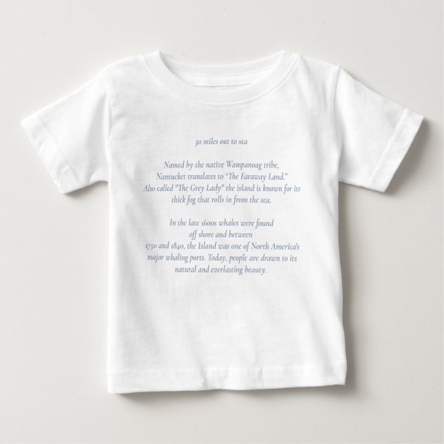 Nantucket 30 Miles Out to Sea Baby Shirt (Front)