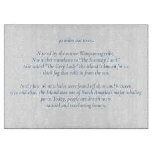 Nantucket 30 Miles Out to Sea Cutting Board