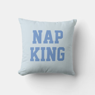 Nap King   Joke Humour Blue Throw Pillow
