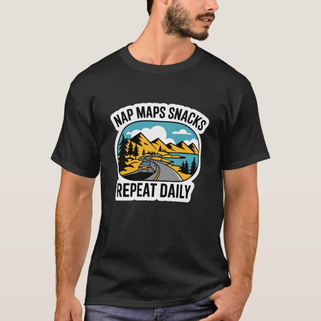 Nap Maps Snacks Repeat Daily T-Shirt (Front)