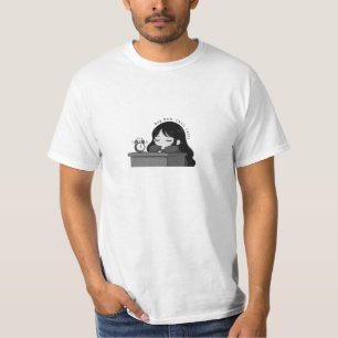 Nap Now Panic Later Relatable Chibi Girl Illustrat T-Shirt