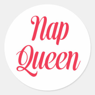 Nap Queen Pink Cherry Red Classic Round Sticker