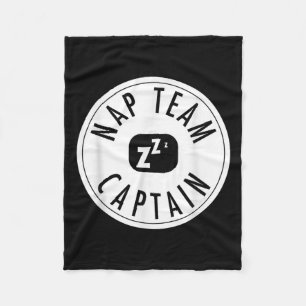 Nap Team Captain - Funny Sarcastic Lazy Day Quote Fleece Blanket