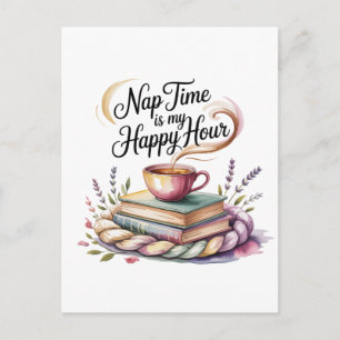 Nap Time Is My Happy Hour Invitation Postcard