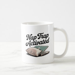 Nap Trap Activated Emotional Mood with a Pillow Coffee Mug