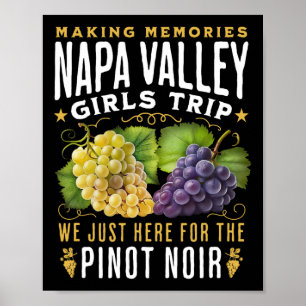 Napa Valley Girls Trip Wine Country Winery Tour Poster