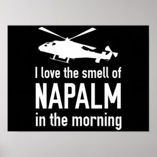 Napalm In The Morning Poster
