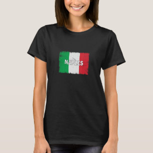 Naples Italy City With Italian Flag T-Shirt