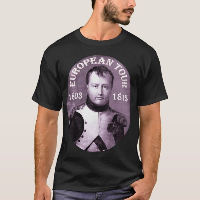 Napoleon Bonaparte ~ European Tour T-Shirt (Front)