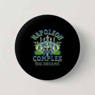 Napoleon Complex Big Dreams Short Bold Royal Long 6 Cm Round Badge