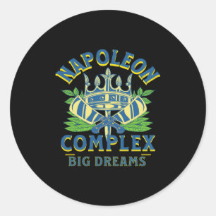 Napoleon Complex Big Dreams Short Bold Royal Long Classic Round Sticker