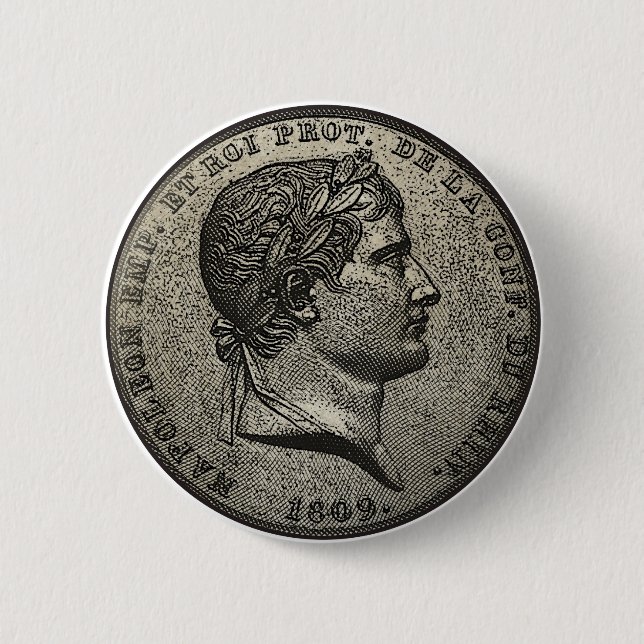 Napoleon Currency 6 Cm Round Badge (Front)