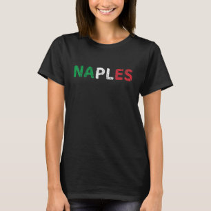 Napoli Italia Flag Italian Pride Italy Vacation Na T-Shirt