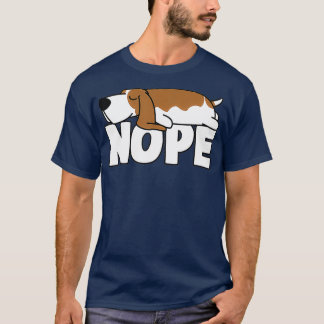 Napping Basset Hound  Funny Nope Lazy Dogs Lover T-Shirt